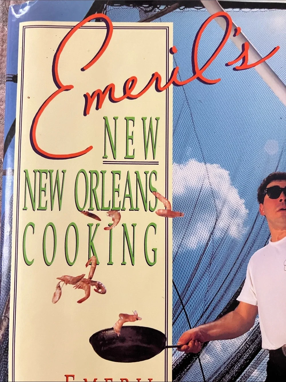 Emeril's New New Orleans Cooking 1993 First Edition HC Emeril Lagasse Cookbook